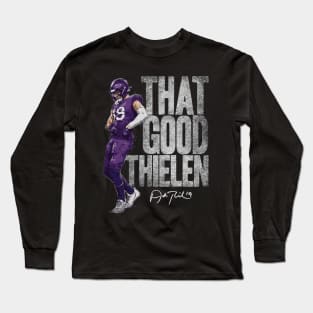 Adam Thielen Minnesota That Good Thielen Long Sleeve T-Shirt